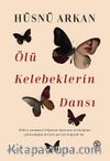 Ölü Kelebeklerin Dansı
