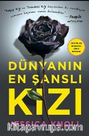 Dünyanın En Şanslı Kızı