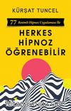 Herkes Hipnoz Öğrenebilir