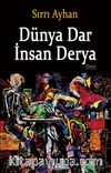 Dünya Dar İnsan Derya
