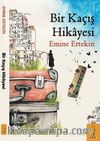 Bir Kaçış Hikayesi