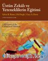 Üstün Zekalı ve Yeteneklilerin Eğitimi 