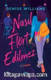 Nasıl Flört Edilmez