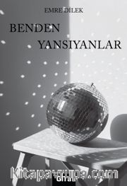 Benden Yansıyanlar