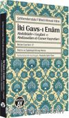 İki Gavs-ı Enam Abdülkadir Geylani ve Abdüsselam El-Esmer
