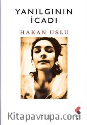 Yanılgının İcadı