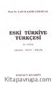 Eski Türkiye Türkçesi - XV. Yüzyıl
