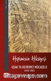 Hepimizin Hikayesi & Uşak'ta Devrimci Mücadele (1975-1981)