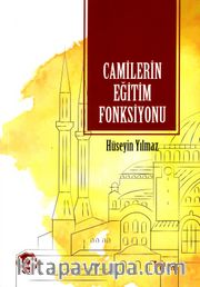 Camilerin Eğitim Fonksiyonu