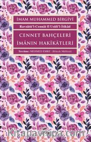 Cennet Bahçeleri İmanın Hakîkatleri