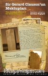 Sir Gerard Clauson'un Mektupları / The Correspondence of Sir Gerard Clauson