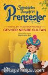 Hastaları İyileştiren Prenses Gevher Nesibe Sultan