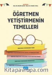 Öğretmen Yetiştirmenin Temelleri