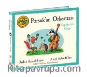 Meşe Palamudu Ormanı’ndan Masallar / Porsuk’un Orkestrası (Kapakçıklı Kitap)