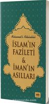 İslam’ın Fazileti & İman’ın Asılları