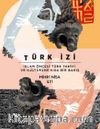 Türk İzi & İslam Öncesi Türk Tarihi ve Kültürüne Kısa Bir Bakış