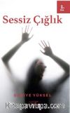 Sessiz Çığlık