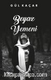 Beyaz Yemeni