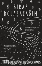 Biraz Dolaşacağım