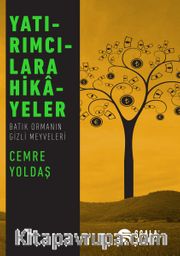 Yatırımcılara Hikayeler <br /> Batık Ormanın Gizli Meyveleri