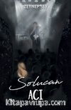 Solucan 2 : Acı (Ciltli)