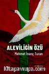 Aleviliğin Özü