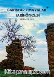 Bakışlar Mayalar Tarihöncesi