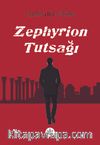 Zephyrion Tutsağı