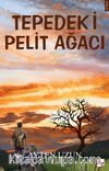 Tepedeki Pelit Ağacı
