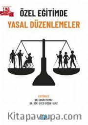 Özel Eğitimde Yasal Düzenlemeler