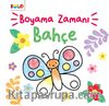 Boyama Zamanı / Bahçe