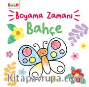 Boyama Zamanı / Bahçe