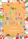 Dikkat ve Düşünme Becerileri / Labirentler