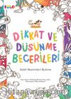 Dikkat ve Düşünme Becerileri / Saklı Nesneleri Bulma