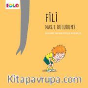 Fili Nasıl Bulurum ?