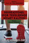 Rekreasyonel Spor Tesislerinde Hizmet Kalitesi