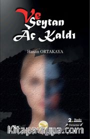 Ve Şeytan Aç Kaldı
