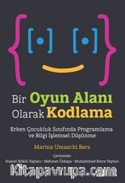 Bir Oyun Alanı Olarak Kodlama