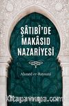 Şatıbî’de Makasıd Nazariyesi