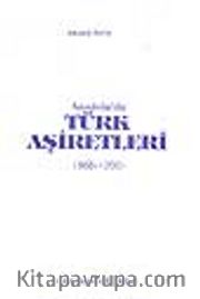 Anadolu'da Türk Aşiretleri (966-1200) / 10-F-18