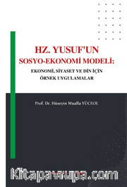 Hz.Yusuf'un Sosyo-Ekonomi Modeli