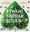 Eyvah! Yaprak Bitleri