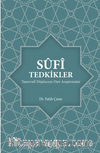 Sufi Tedkikler Tasavvufi Düşünceye Dair Araştırmalar