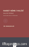 Vahdet-Name-İ Hulusi [Hulusi Dîvanı] (İnceleme-Metin-Tıpkıbasım)