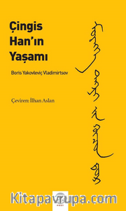 Boris Yakovleviç Vladimirtsov – Çingis Han’ın Yaşamı
