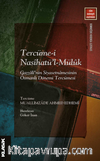 Tercüme-i Nasîhatü’l-Müluk Gazzalî’nin Siyasetnamesinin Osmanlı Dönemi Tercümesi