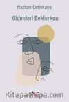 Gidenleri Beklerken