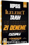 2023 KPSS Tarih İlelebet 21 Deneme Dijital Çözümlü