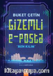 Gizemli E-Posta <br /> Ben Kilim