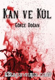 Kan ve Kül